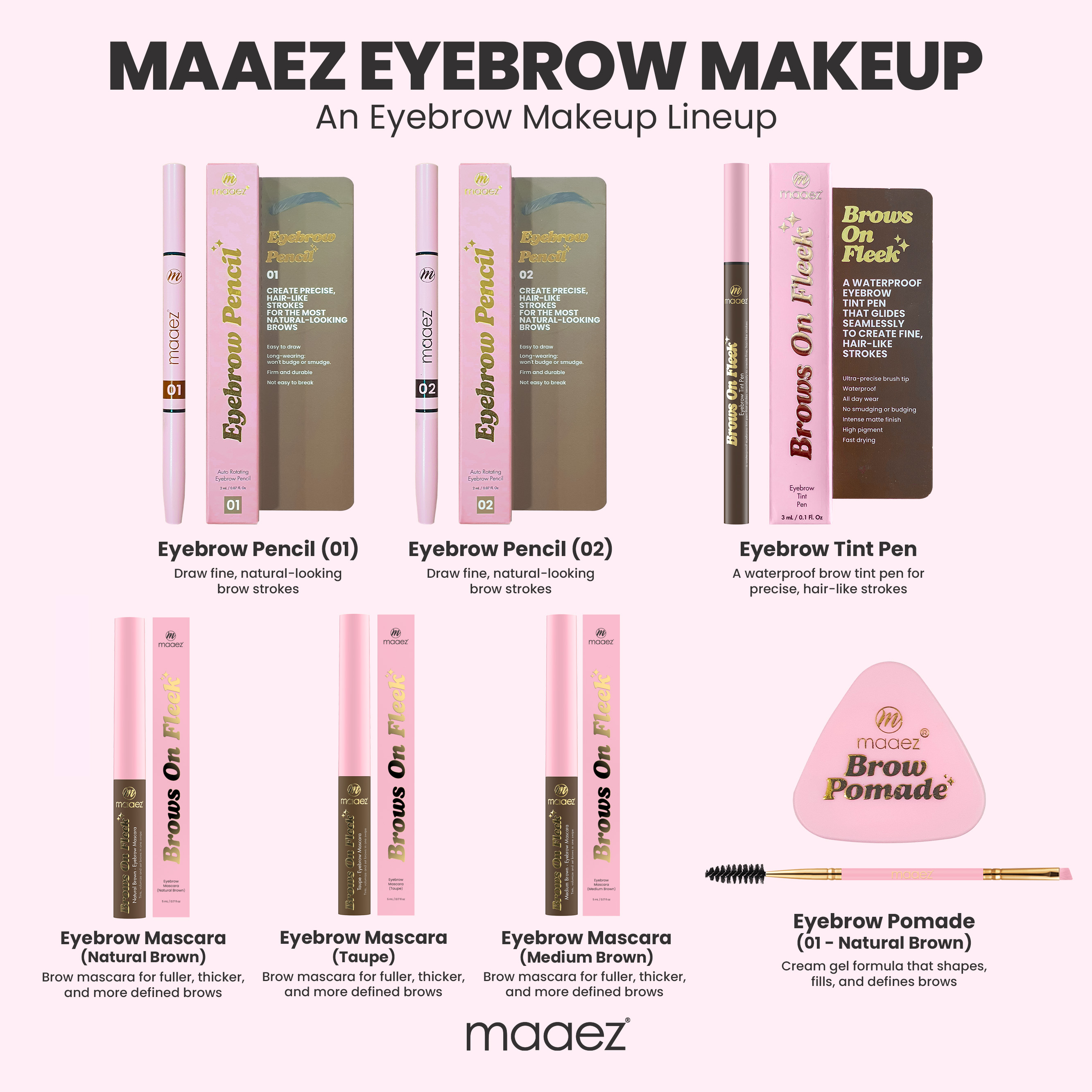 Eyebrow Makeup (Brows On Fleek)